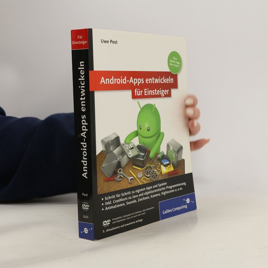 Uwe Post Galileo Computing: Android-Apps entwickeln für Einsteiger