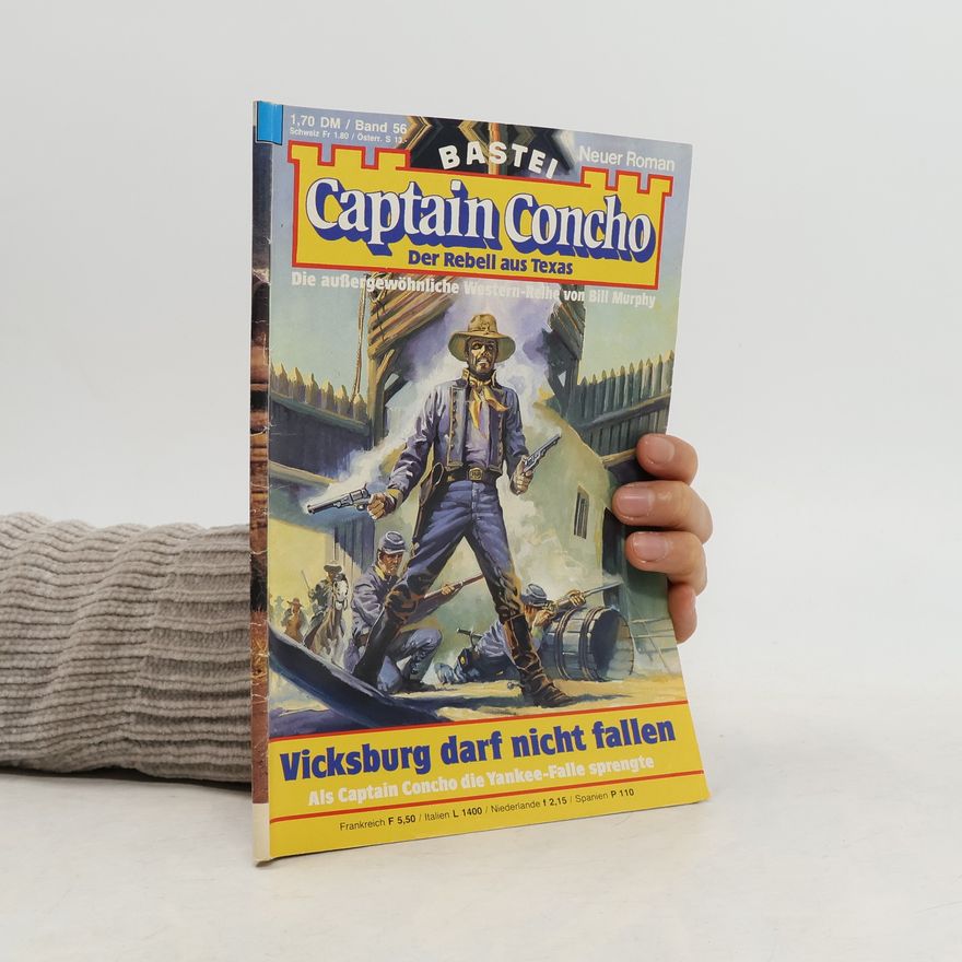 Autorenkollektiv Captain Concho der Rebell aus Texas. Band 56