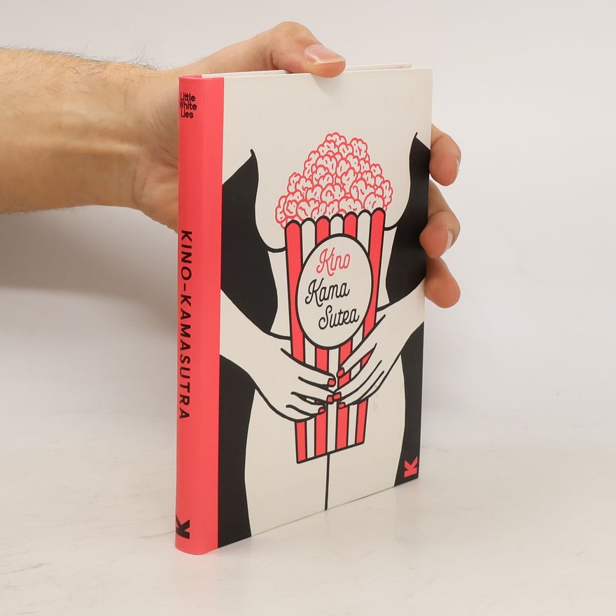 Adam Woodward Kino-Kamasutra