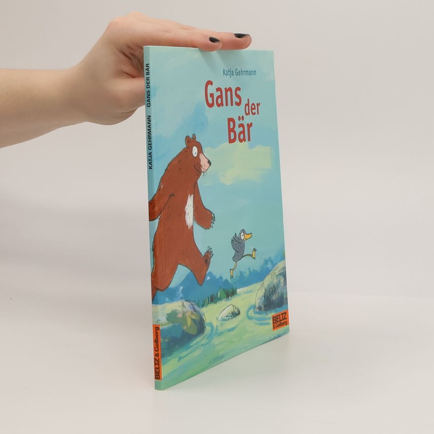 Katja Gehrmann Gans, der Bär