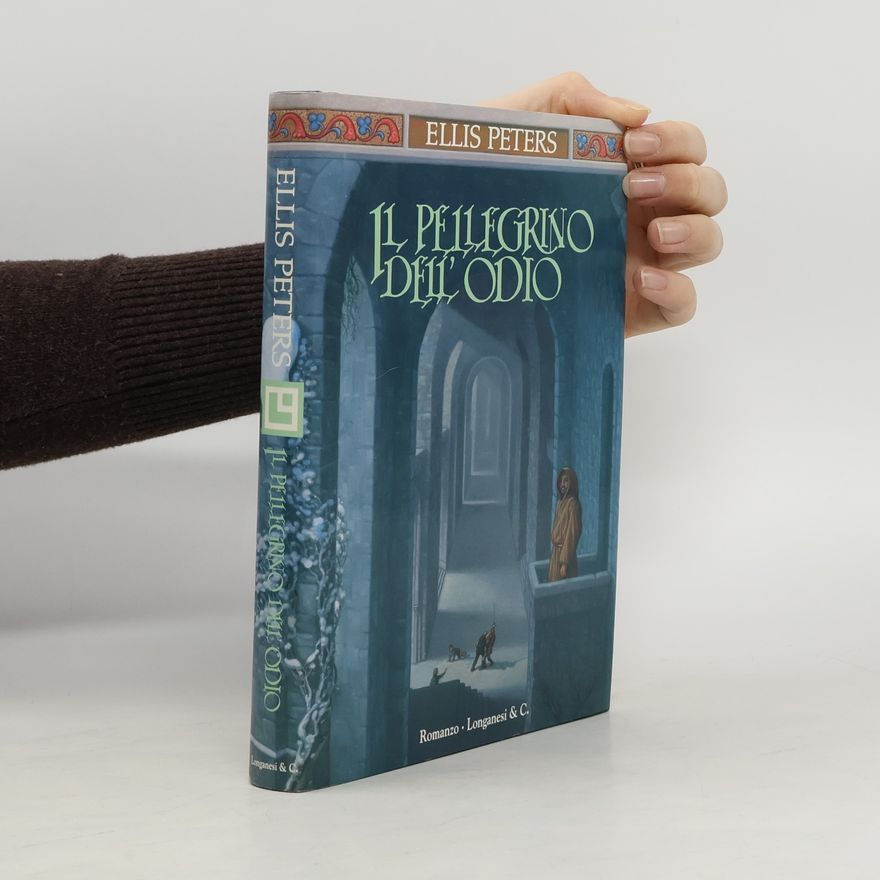 Ellis Peters Il pellegrino dell'odio