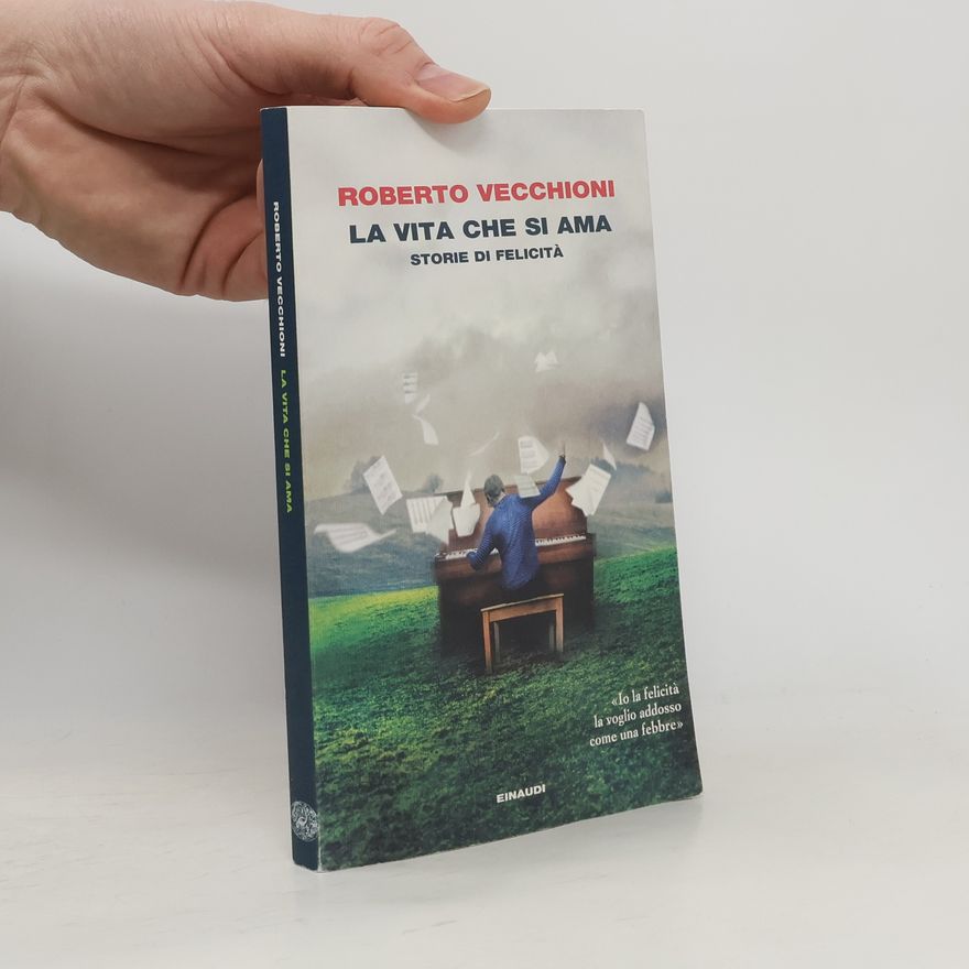 Roberto Vecchioni La vita che si ama