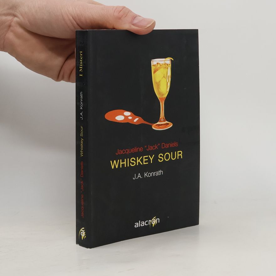 J. A. Konrath I Misteri: Whiskey Sour