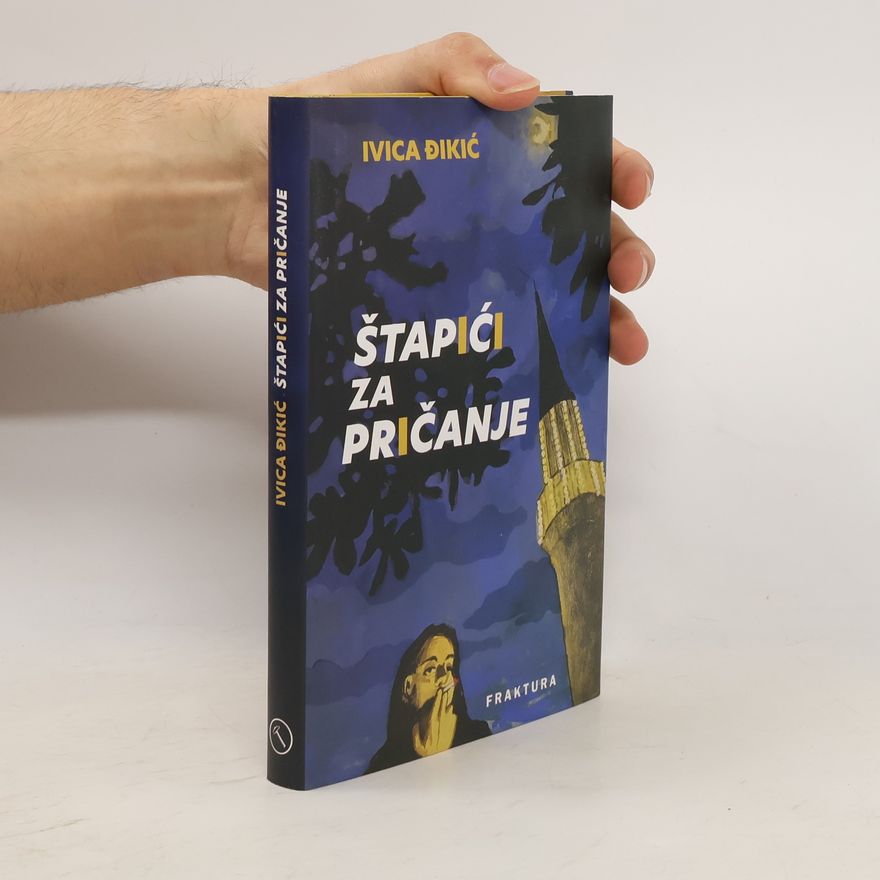 Ivica Đikić Štapići za pričanje