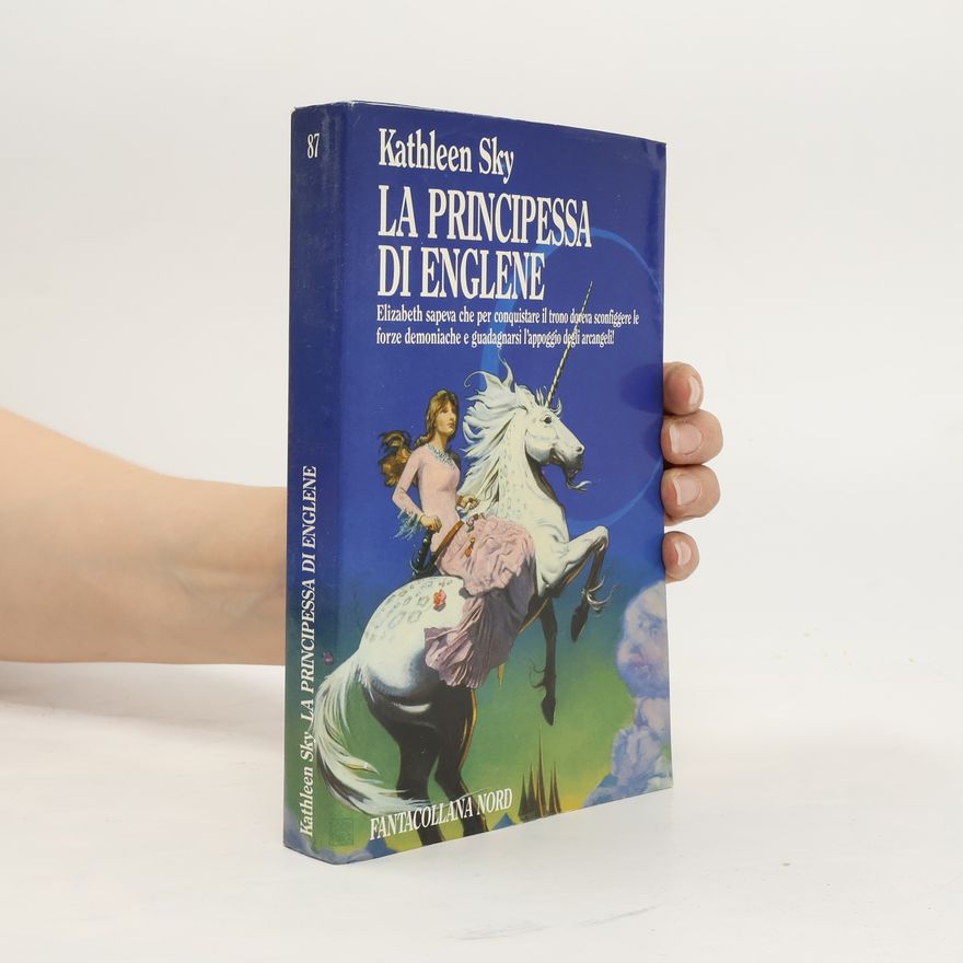 Kathleen Sky La principessa di Englene