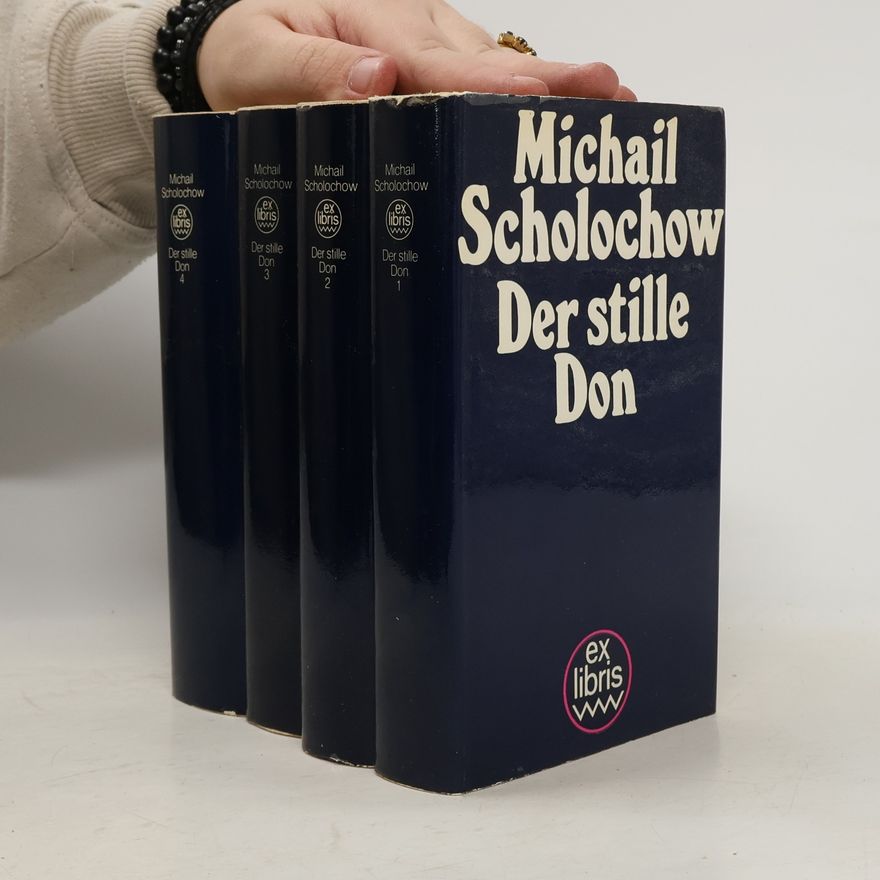 Michail Aleksandrovič Šolochov Der stille Don 1-4