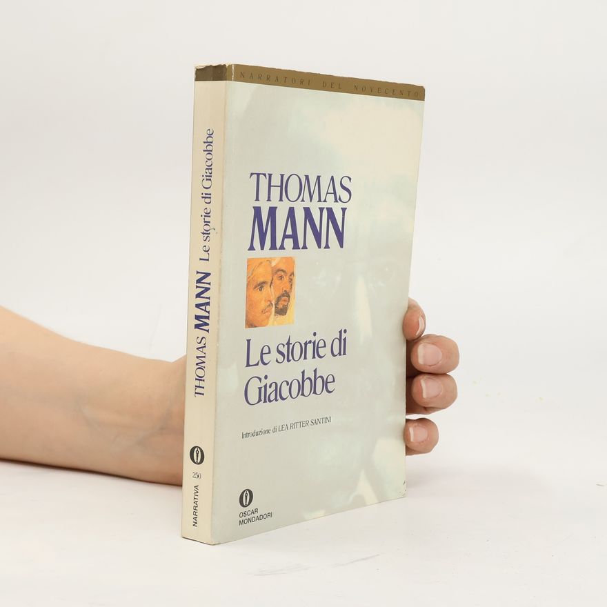 Thomas Mann Le storie di Giacobbe