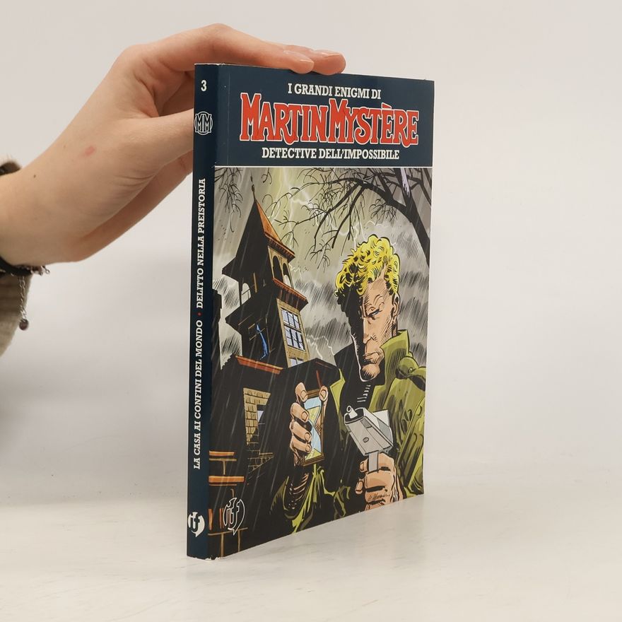 Various authors Martin Mystere Detective Dell'impossibile 3