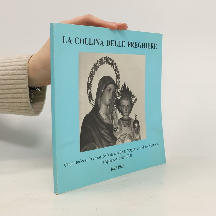 Collectif d'auteurs La Collina delle Preghiere