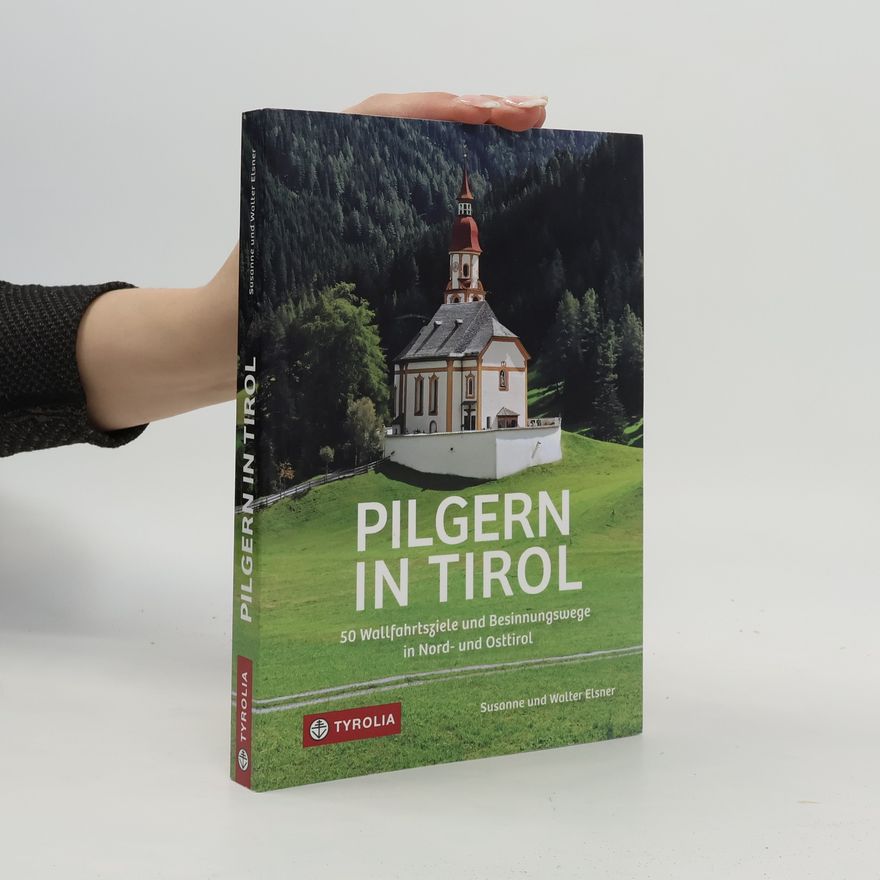 Susanne Elsner Pilgern in Tirol