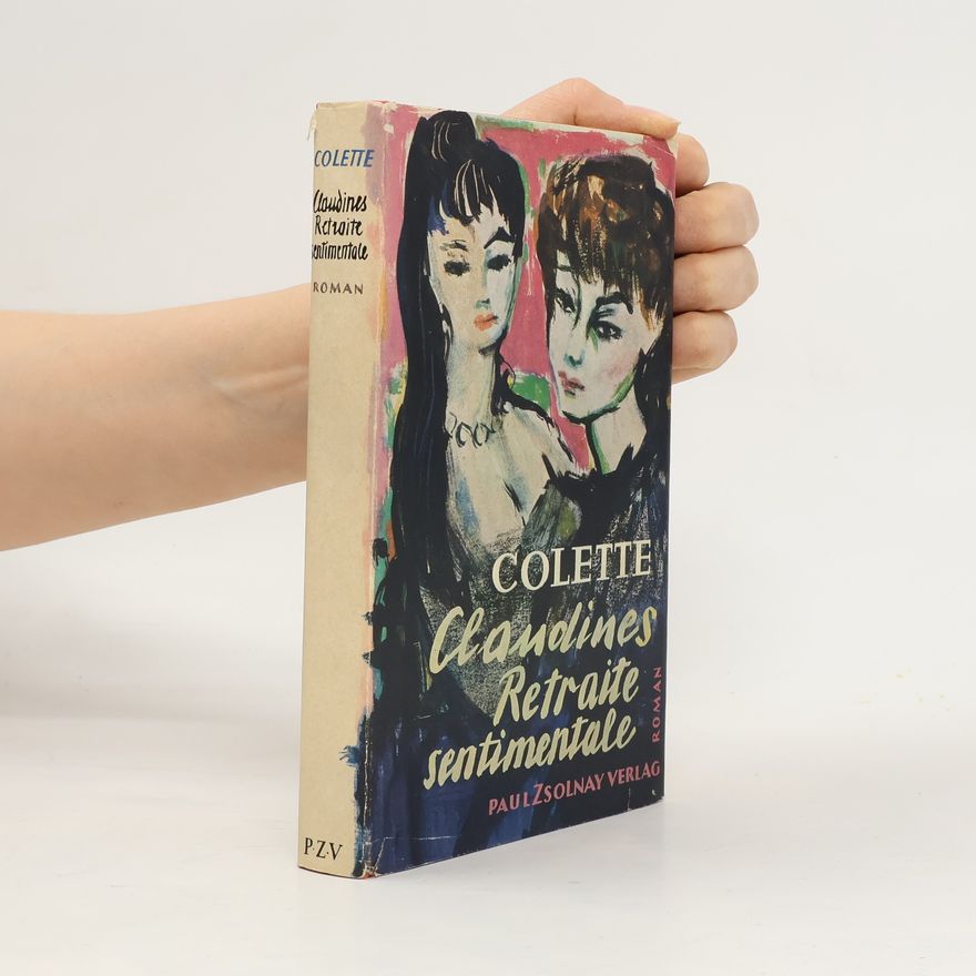 Colette Claudines Retraite sentimentale
