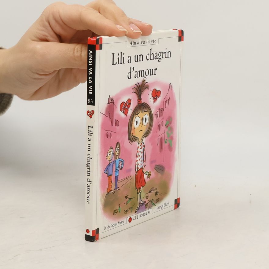 Dominique de Saint Mars Lili a un chagrin d'amour