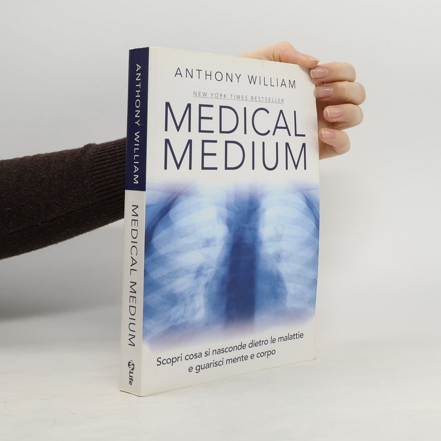 Anthony William Medical Medium