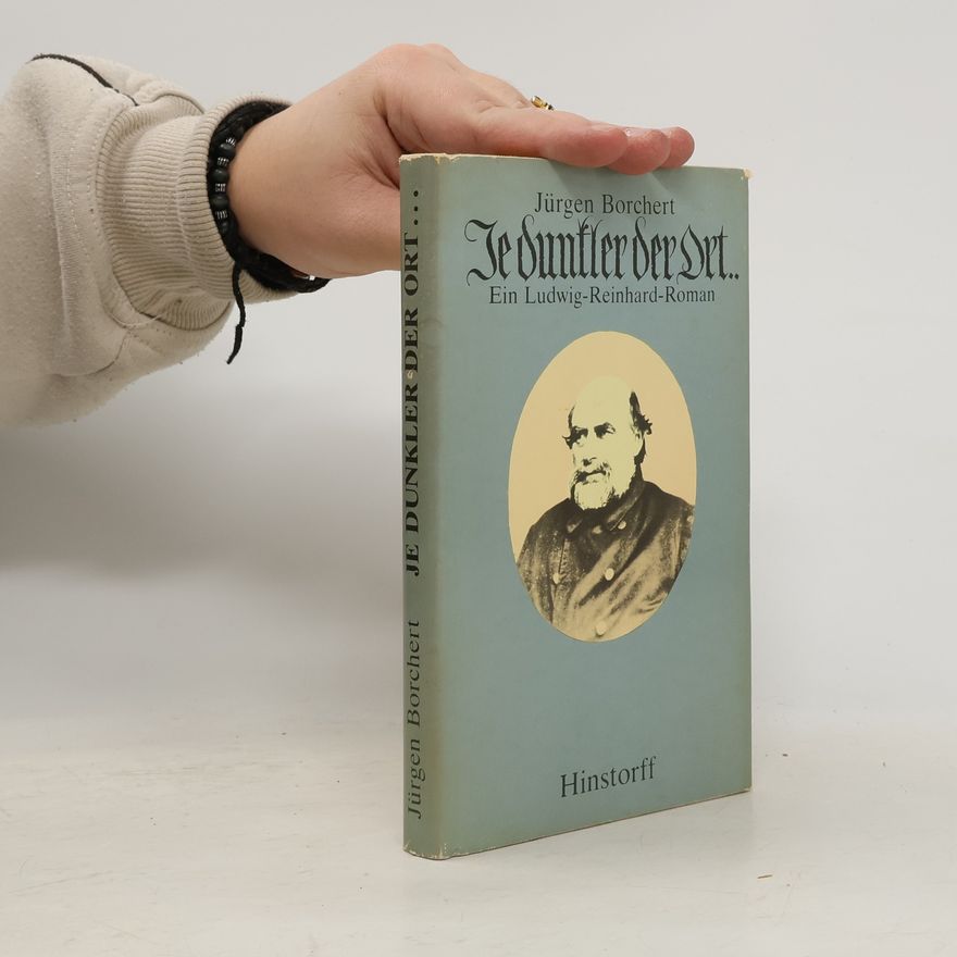 Jürgen Borchert Je dunkler der Ort