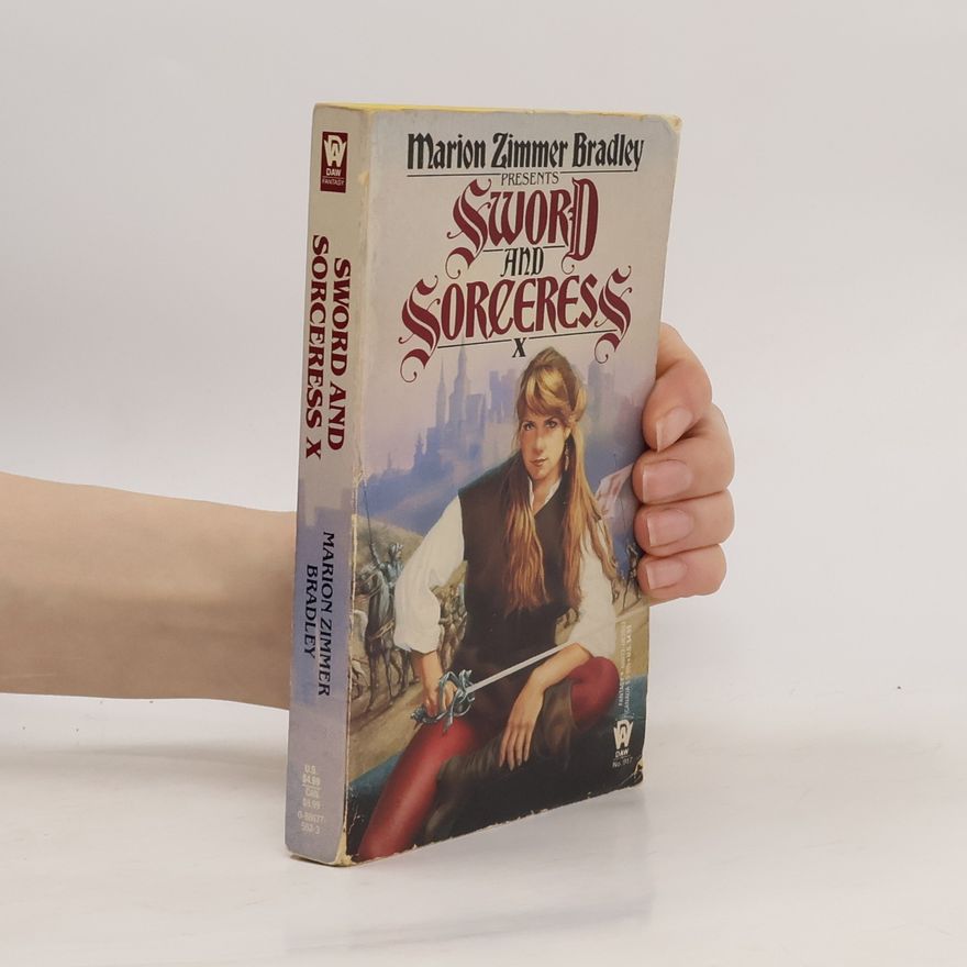 Marion Zimmer Bradleyová Sword and Sorceress X
