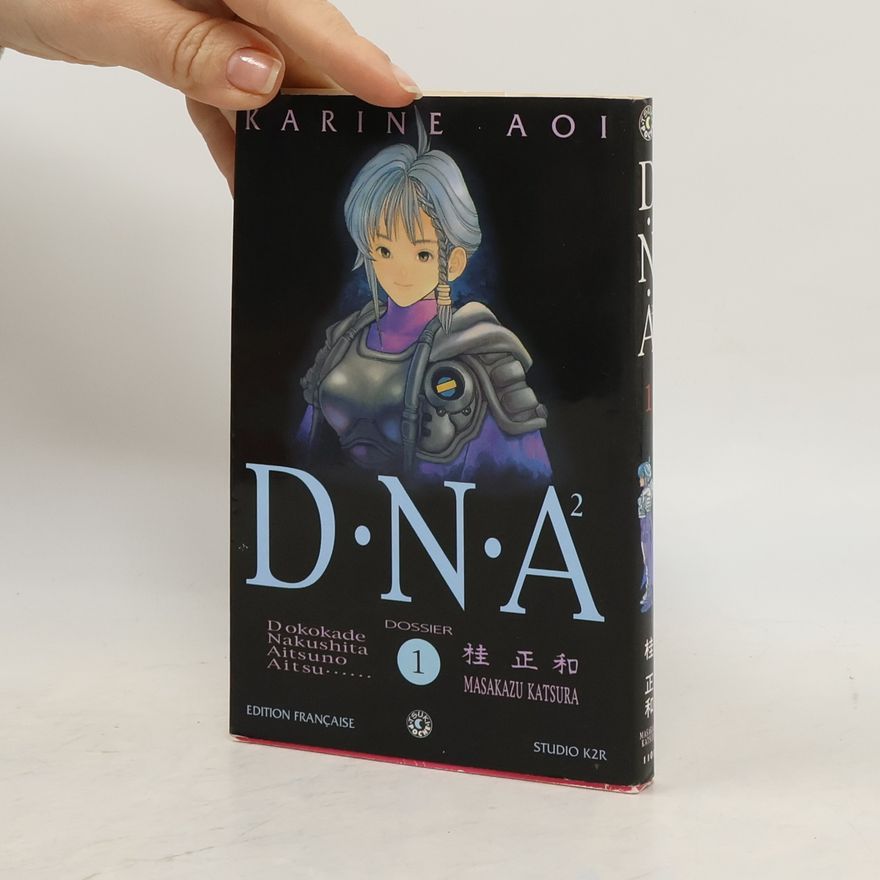 Karine Aoi DNA², tome 1