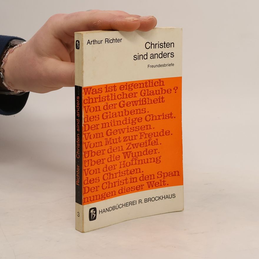 Arthur Richter Christen sind anders