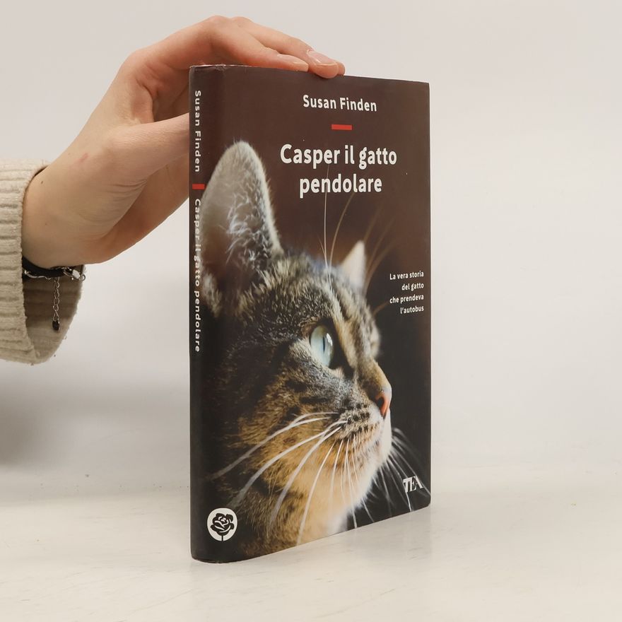 Susan Finden Casper il gatto pendolare. La vera storia del gatto che prendeva l'autobus