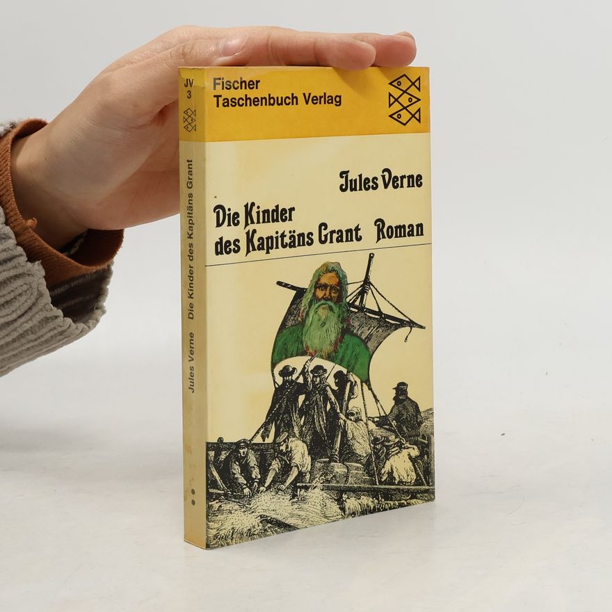 Autorenkollektiv Die Kinder des Kapitäns Grant. Roman