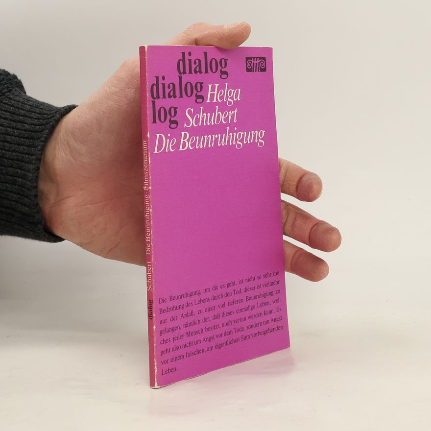 Helga Schubert Die Beunruhigung