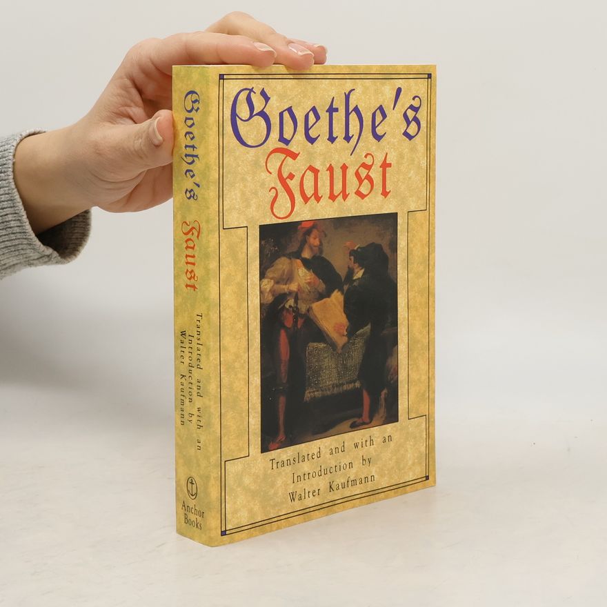 Johann Wolfgang von Goethe Goethe's Faust