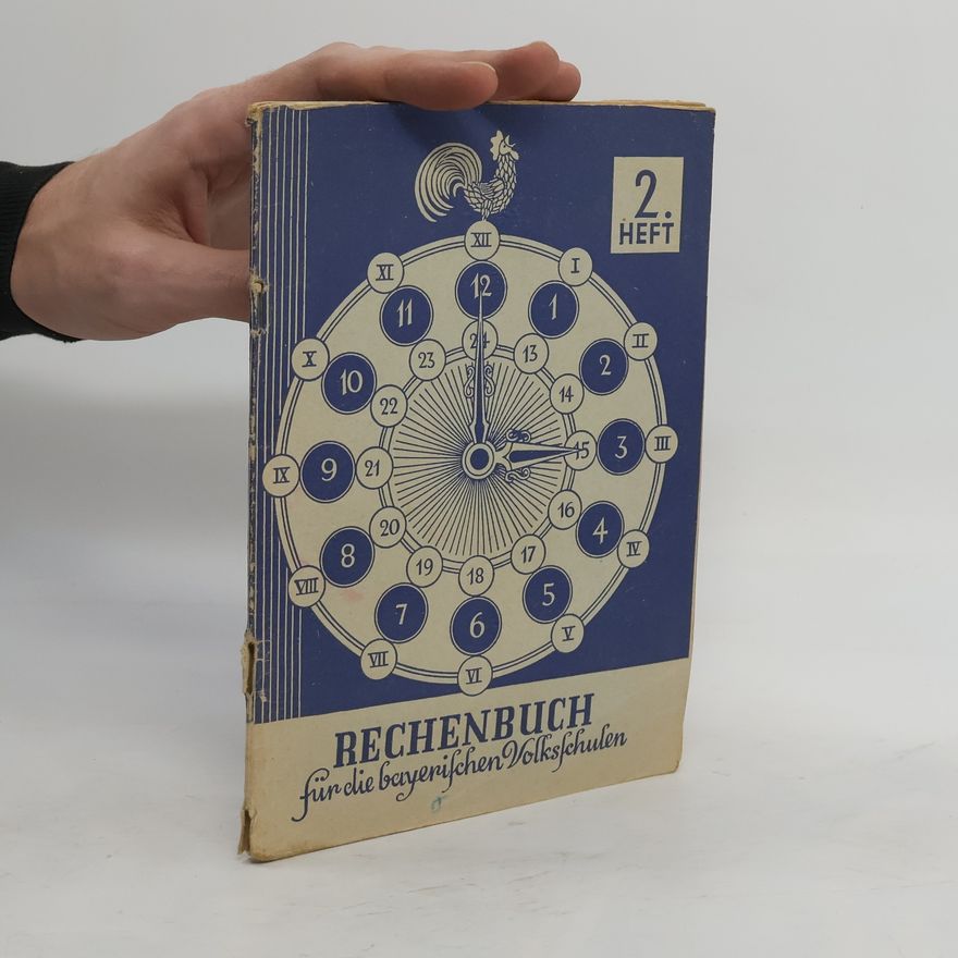 Autorenkollektiv Rechenbuch für die bayerischen Volksschulen