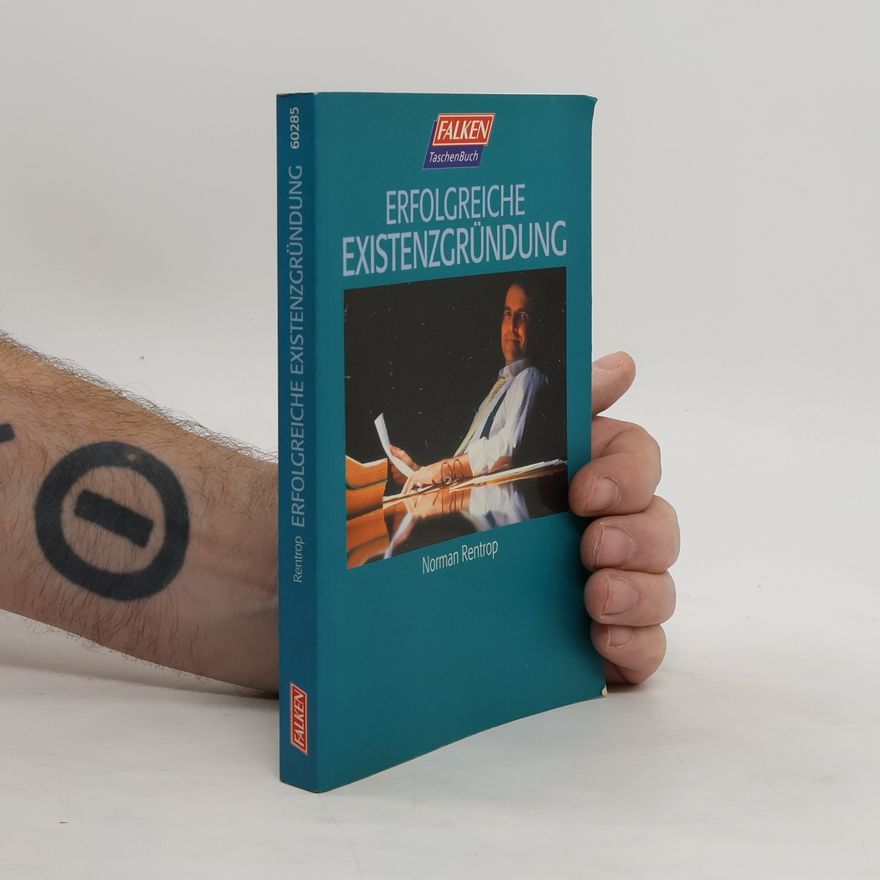 Norman Rentrop Erfolgreiche Existenzgründung