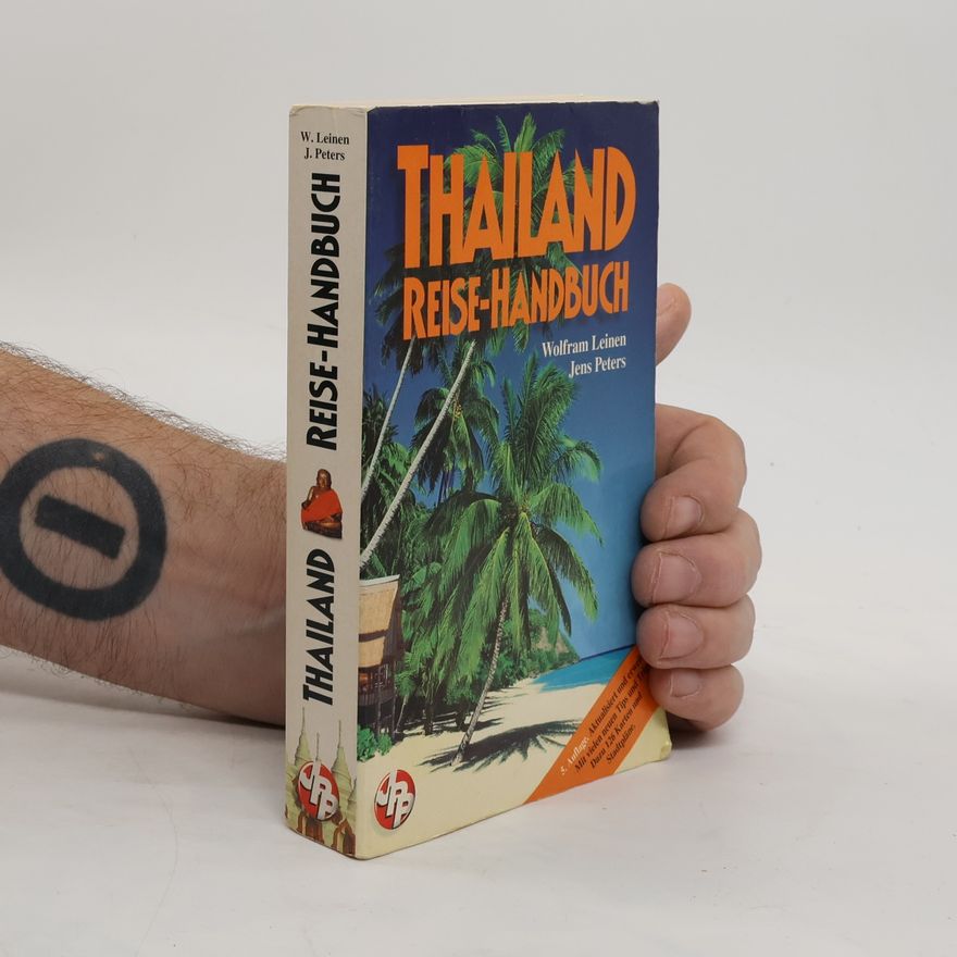 Wolfram Leinen Thailand Reise-Handbuch