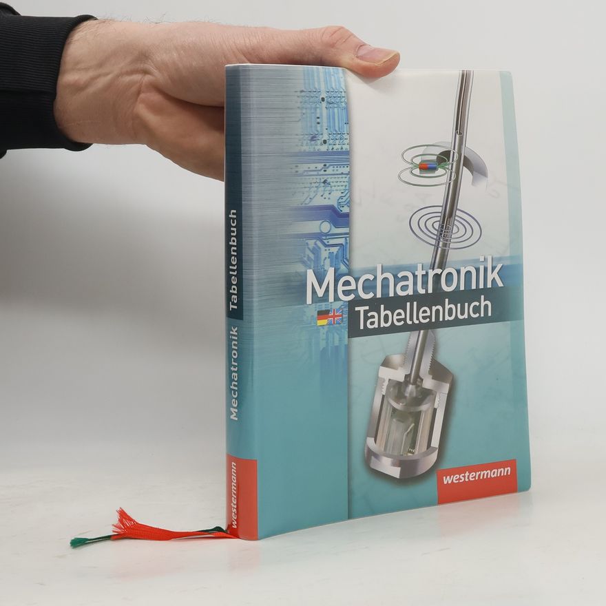 Kolektiv autorů Mechatronik Tabellenbuch
