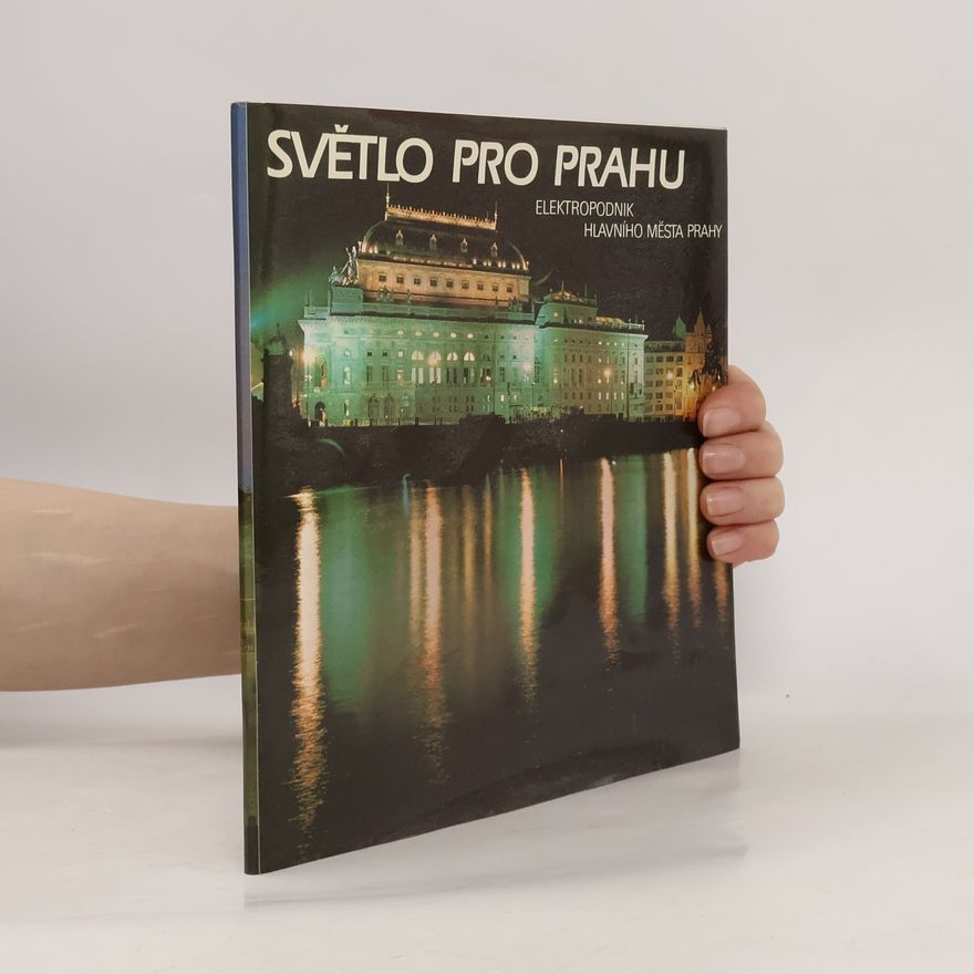 Kolektív autorov Světlo pro Prahu