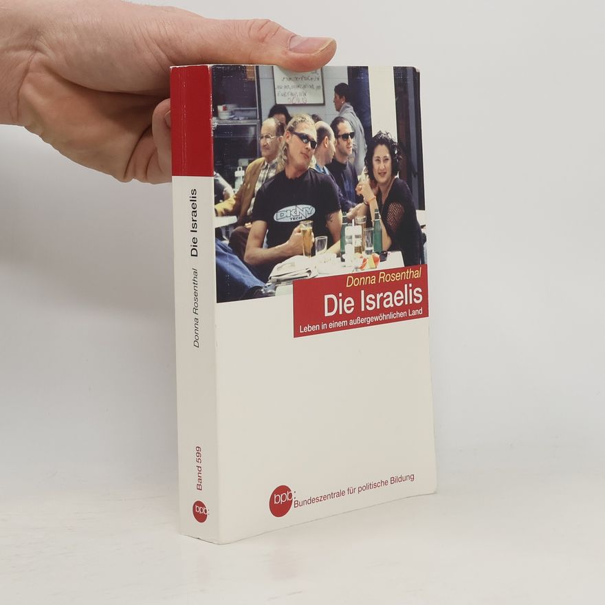 Donna Rosenthal Die Israelis