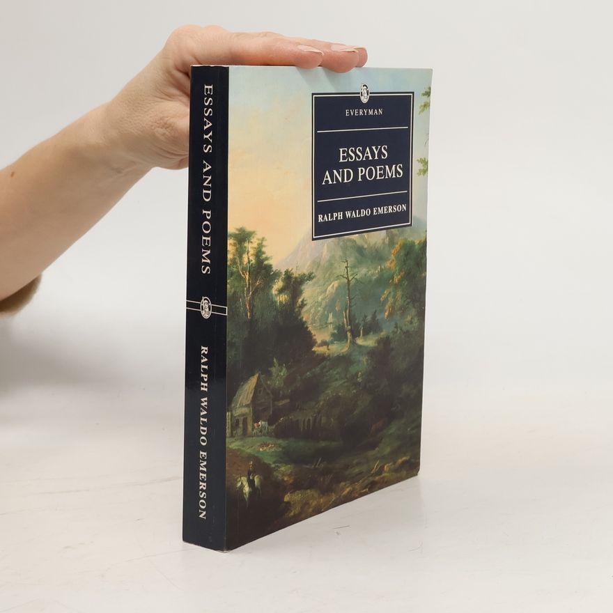 Ralph Waldo Emerson Essays and poems