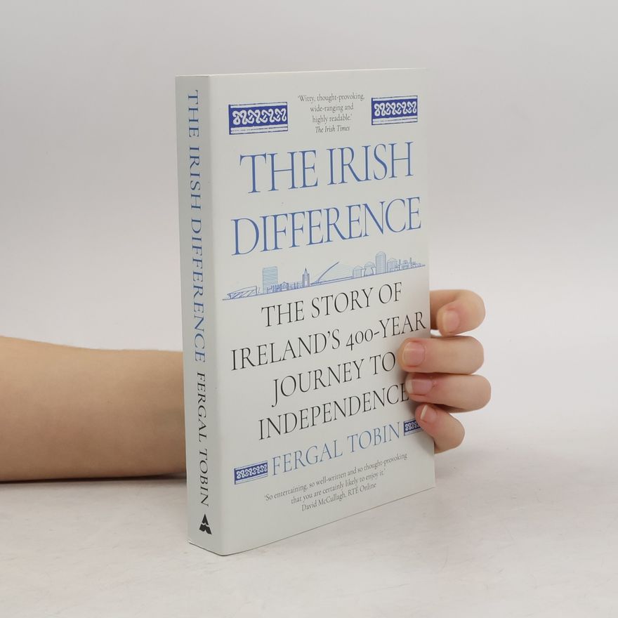 Fergal Tobin The Irish Difference