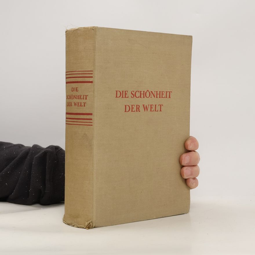 Colin Ross Die Schönheit der Welt