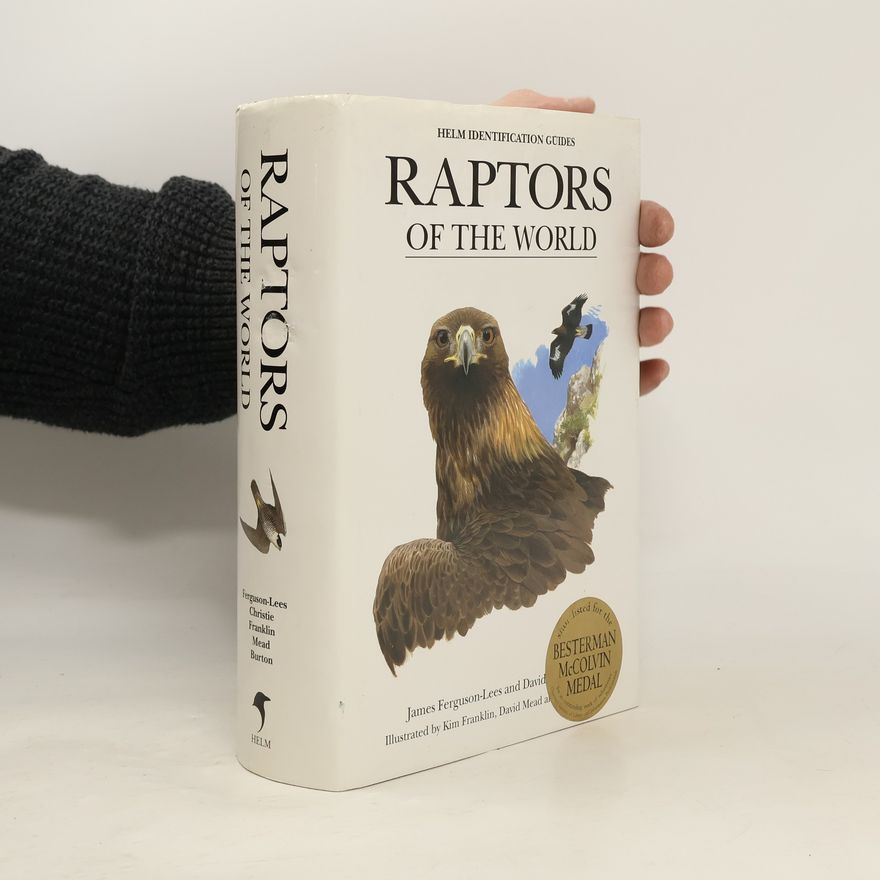 Franklin Martin Kimball Helm Identification Guides: Raptors of the World