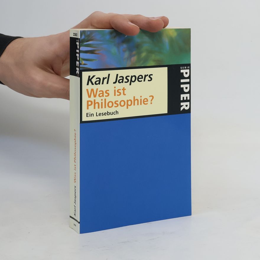 Karl Jaspers Was ist Philosophie?