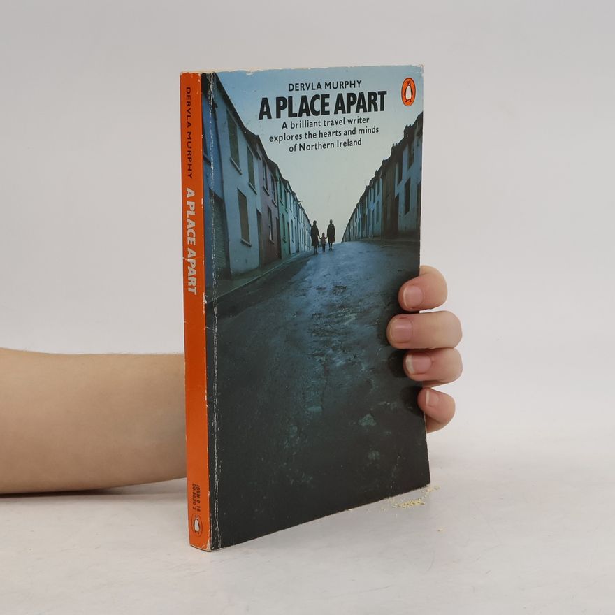Dervla Murphy A Place Apart