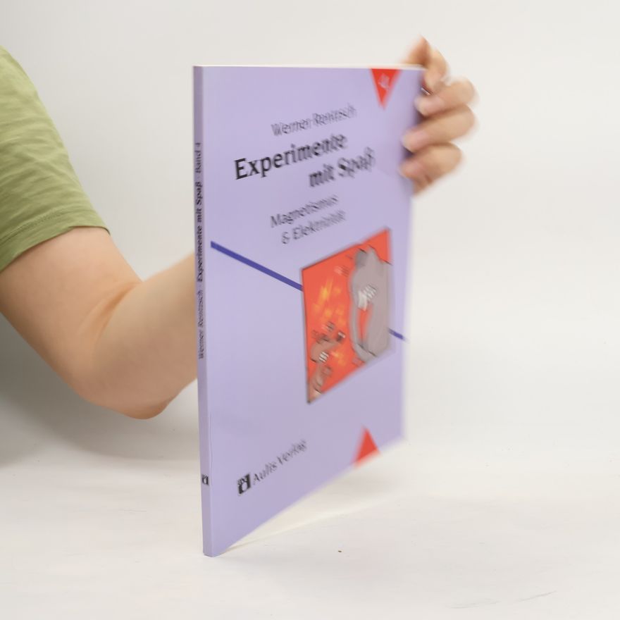 Werner Rentzsch Magnetismus & Elektrizität