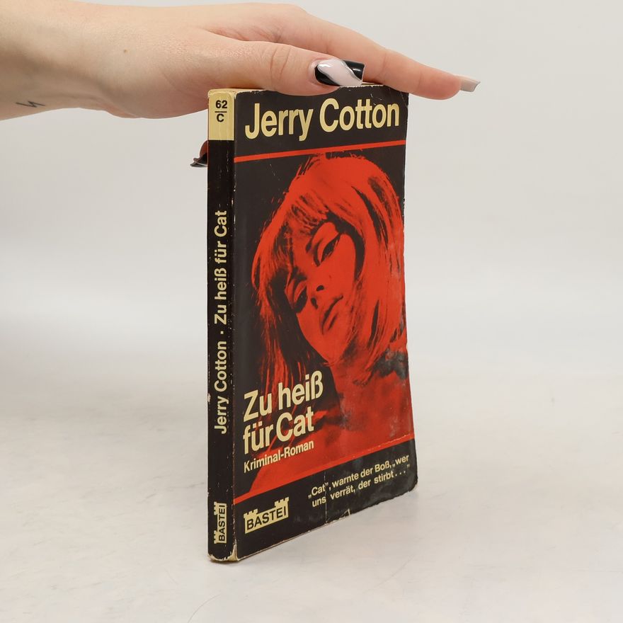 Jerry Cotton Zu heiß für Cat
