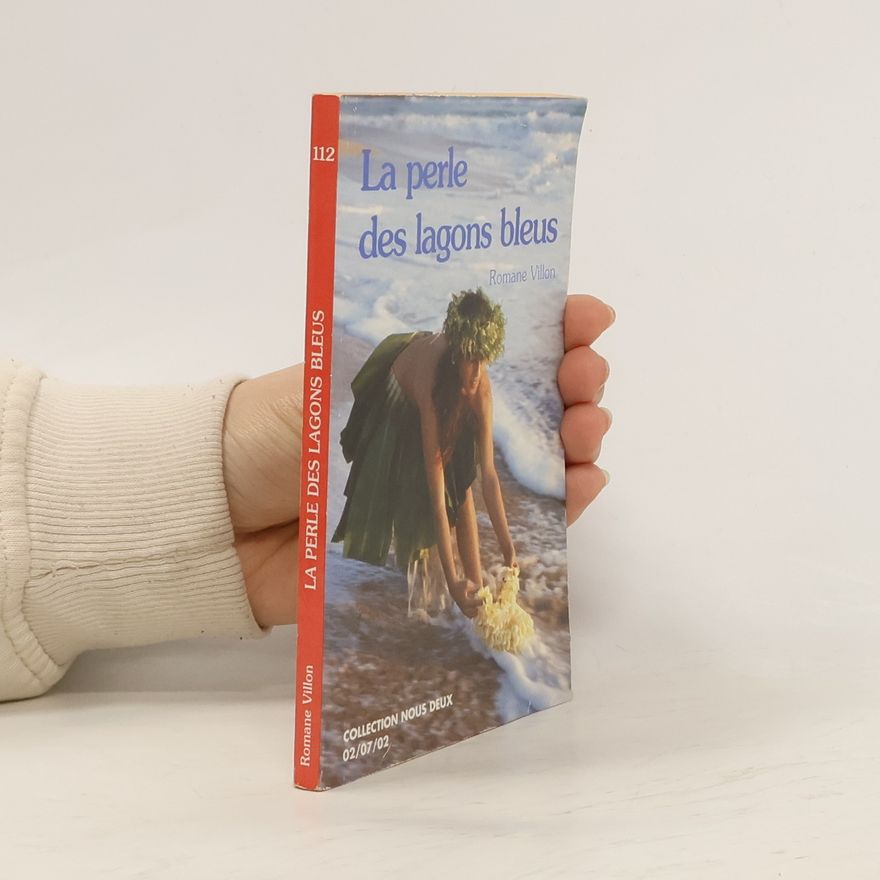 Romane Villon La perle des lagons bleus