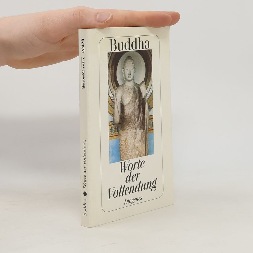 Gautama Buddha Worte der Vollendung