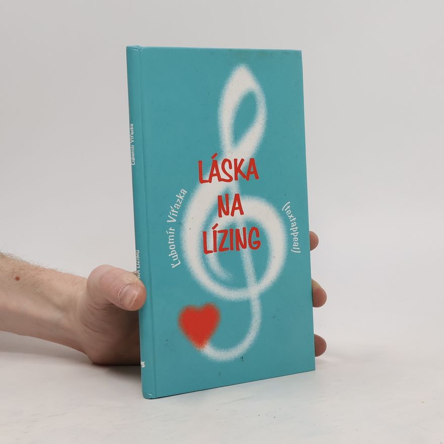 Ľubomír Víťazka Láska na lízing