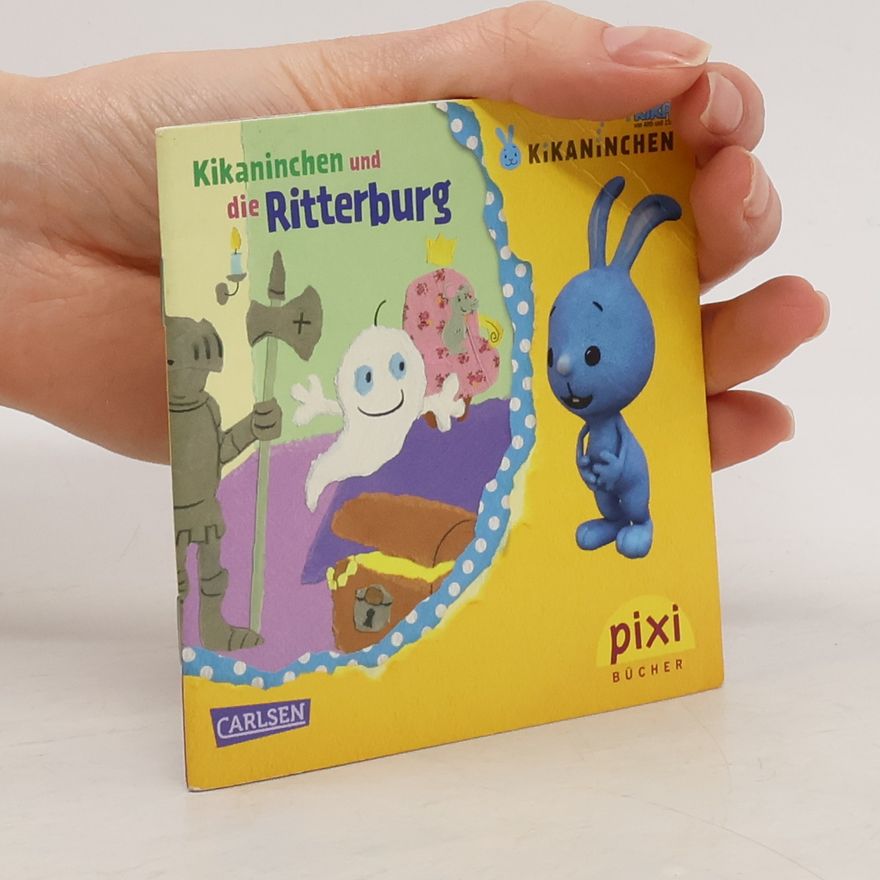 Corinna Fuchs Kikaninchen und die Ritterburg