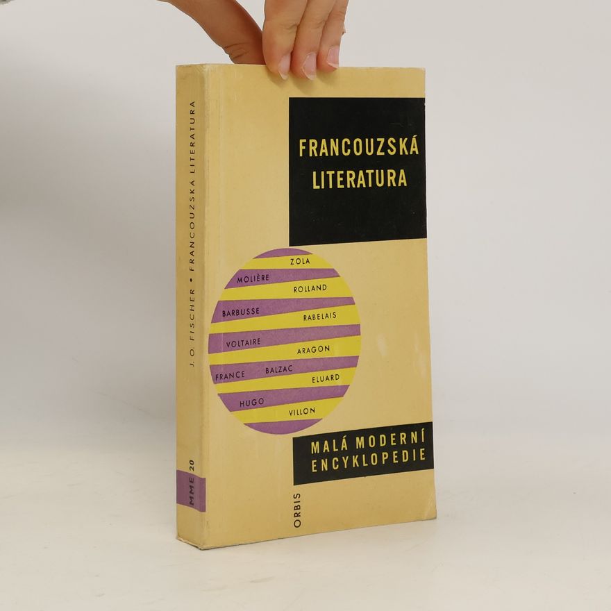 Jan Otokar Fischer Malá moderní encyklopedie 20. Francouzská literatura