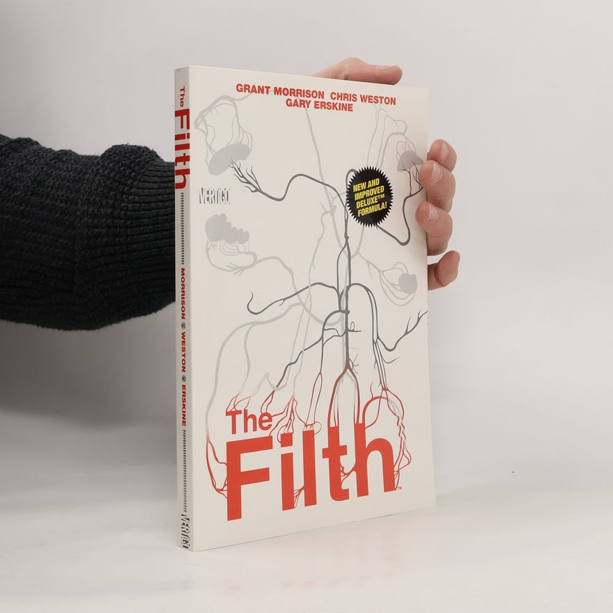 Grant Morrison The Filth