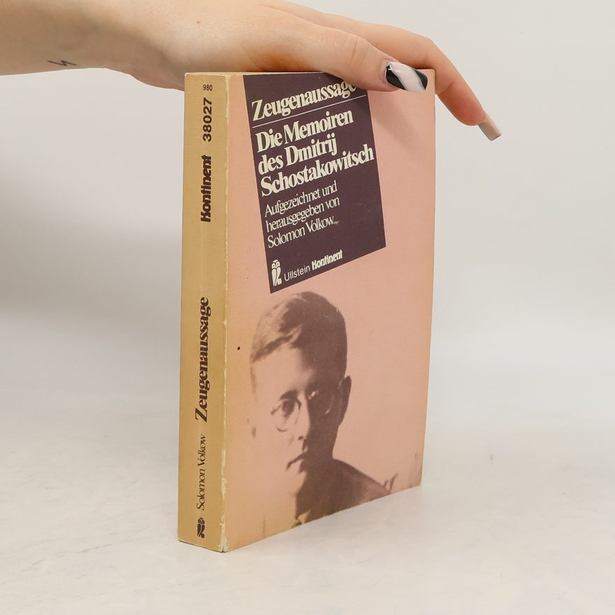 Dmitrij Dmitrijevič Šostakovič Zeugenaussage