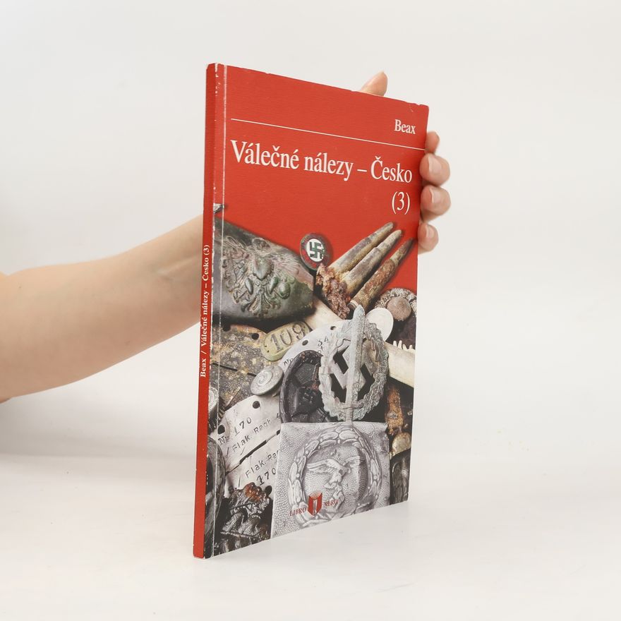 Filip Beax Válečné nálezy - Česko (3)