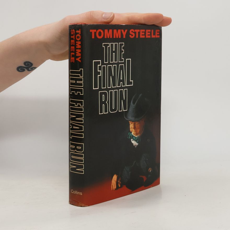 Tommy Steele The Final Run