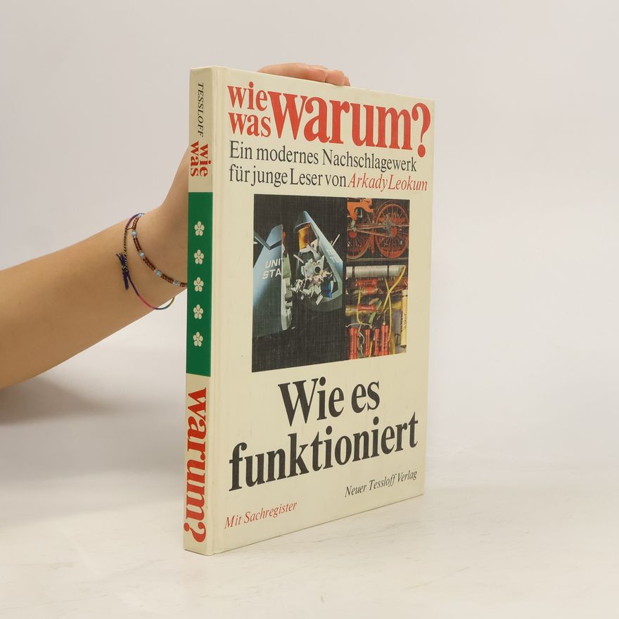 Arkady Leokum Wie, was, warum?