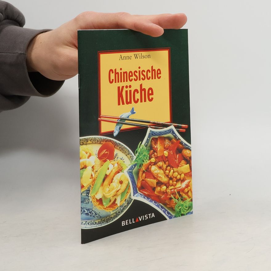 Anne Wilson Chinesische küche
